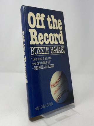 Item #409827 Off the Record. Buzzie Bavasi