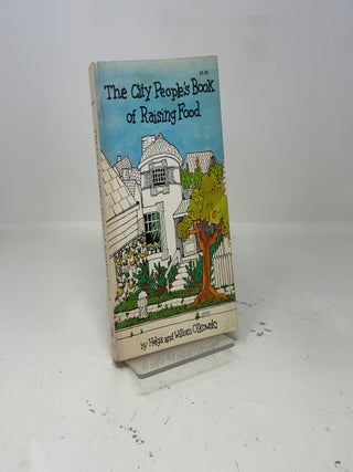 The city people's book of raising food