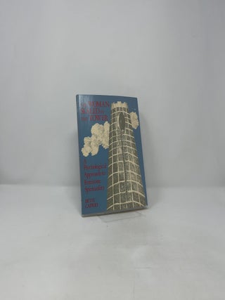 Woman Sealed in the Tower: Being a View of Feminine Spirituality As Revealed by the Legend of Saint Barbara