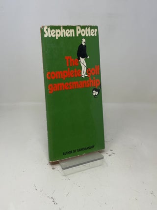 The complete golf gamesmanship;
