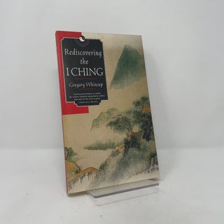 Rediscovering the I Ching