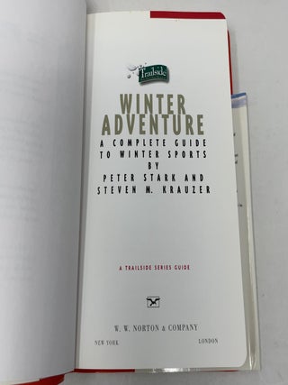Winter Adventure: A Complete Guide to Winter Sports