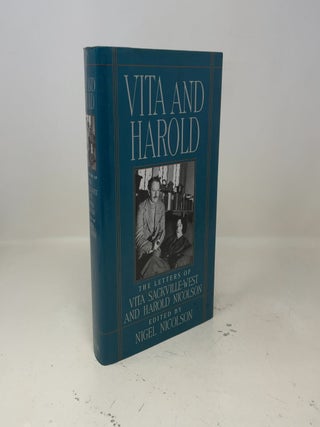 Item #410006 Vita and Harold: The Letters of Vita Sackville-West and Harold Nicolson. Nigel Nicolson