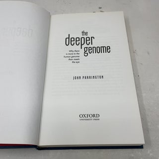 The Deeper Genome: Why there is more to the human genome than meets the eye