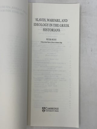 Slaves, Warfare, and Ideology in the Greek Historians