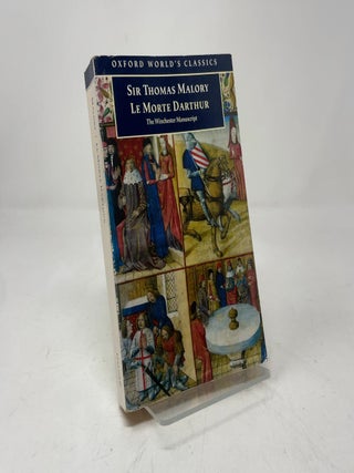 Le Morte D'Arthur: The Winchester Manuscript (Oxford World's Classics)