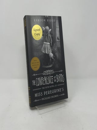 Item #410080 Miss Peregrine's Peculiar Children: The Conference of the Birds. Ransom Riggs