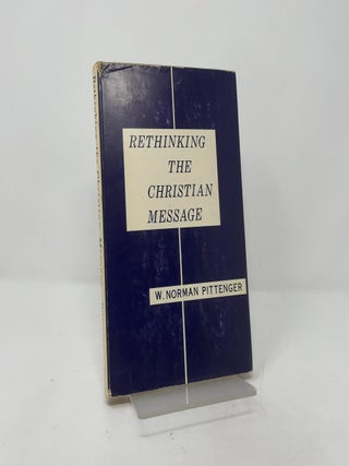 Rethinking the Christian Message