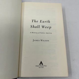 The Earth Shall Weep: A History of Native America