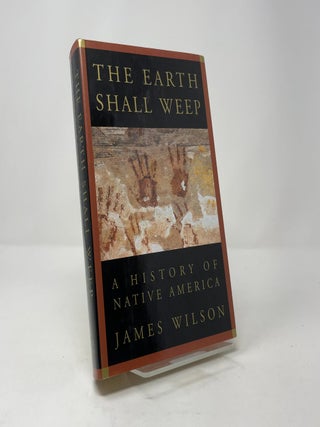 The Earth Shall Weep: A History of Native America