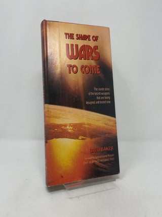The Shape of Wars to Come