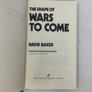 The Shape of Wars to Come