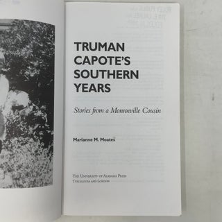 Truman Capote's Southern Years: Stories from a Monroeville Cousin