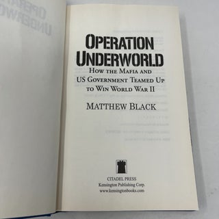 Operation Underworld: How the Mafia and U.S. Government Teamed Up to Win World War II
