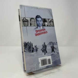 Operation Underworld: How the Mafia and U.S. Government Teamed Up to Win World War II
