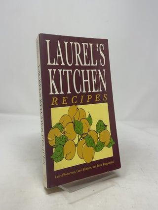 Laurel's Kitchen Recipes
