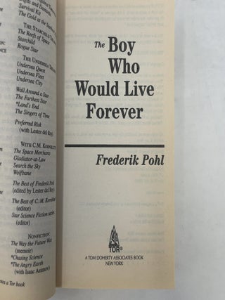The Boy Who Would Live Forever: A Novel of Gateway