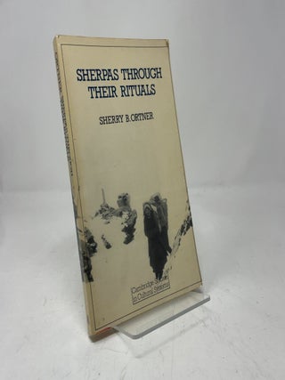 Sherpas through their Rituals (Cambridge Studies in Cultural Systems)