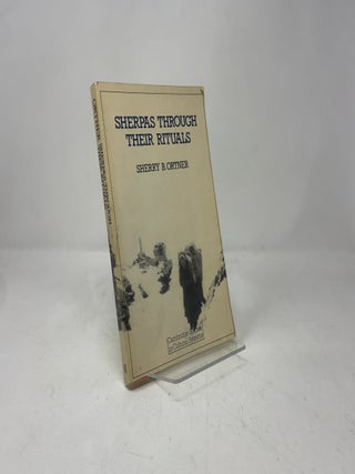 Sherpas through their Rituals (Cambridge Studies in Cultural Systems)