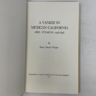 A Yankee in Mexican California