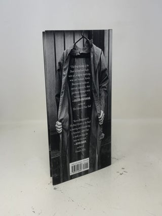 The Brief History of the Dead: A novel