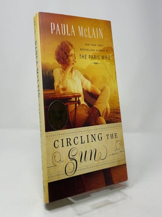 Circling the Sun: A Novel