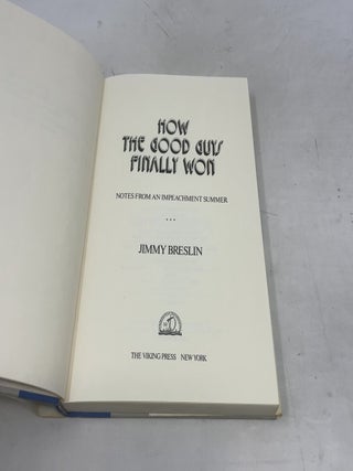 How the Good Guys Finally Won