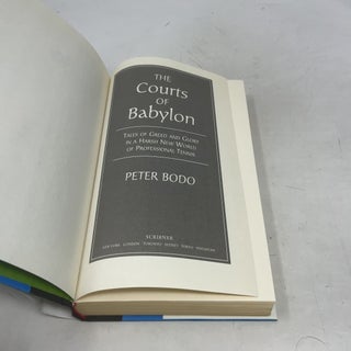 Courts of Babylon: Tales of Greed and Glory in The Harsh New World of Professional Tennis
