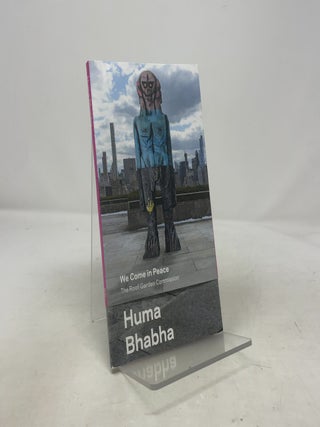 Huma Bhabha: We Come in Peace: The Roof Garden Commission