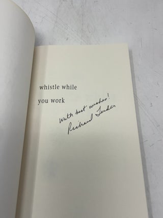 Whistle While You Work: Heeding Your Life's Calling