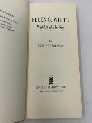Ellen G. White, Prophet of Destiny