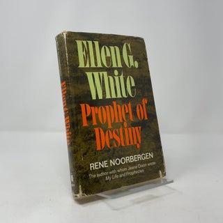Ellen G. White, Prophet of Destiny