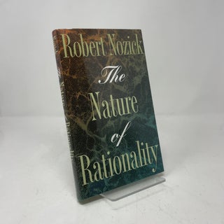 Item #410808 The Nature of Rationality. Robert Nozick