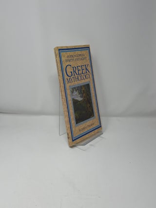 Greek Mythology (An Encyclopedia Of Myth And Legend)