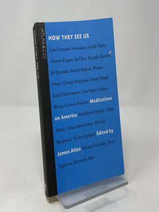How They See Us: Meditations on America