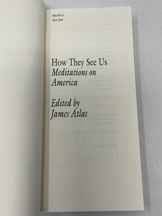 How They See Us: Meditations on America