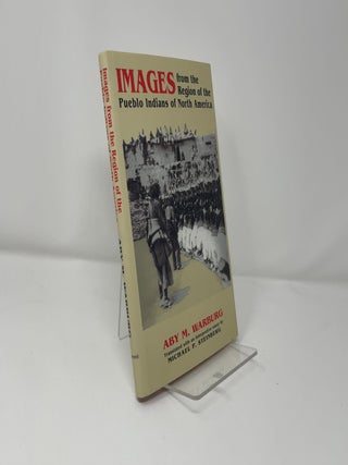 Images from the Region of the Pueblo Indians of North America