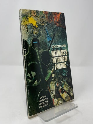 Materials and Methods of Painting (Oxford Paperbacks, Handbooks for Artists, 8)