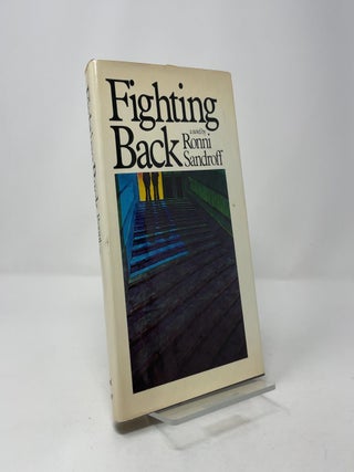 Fighting Back: A Novel