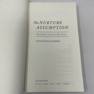 The Nurture Assumption: Why Children Turn Out the Way They Do