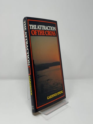 The Attraction of the Cross