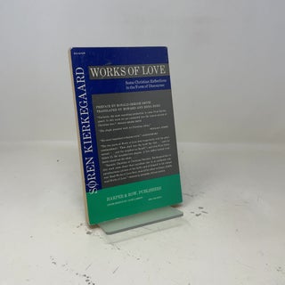 Works of Love (Harper Perennial Modern Thought)