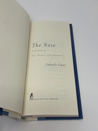 The Nose: a Profile of Sex, Beauty, and Survival