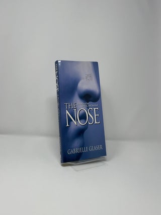 The Nose: a Profile of Sex, Beauty, and Survival