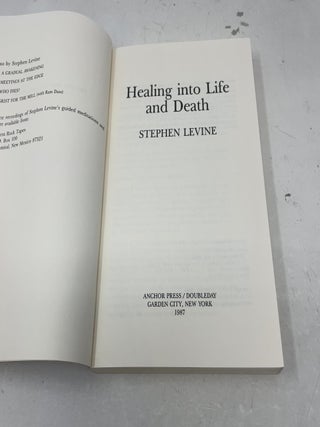 Healing Into Life and Death