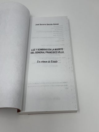 Luz y Sombras en la muerte del General Francisco Villa