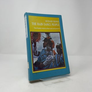 The Rain Dance People: The Pueblo Indians, Their Past and Present