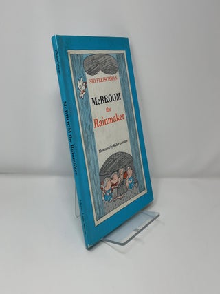 Item #411201 McBroom the Rainmaker. Sid Fleischman