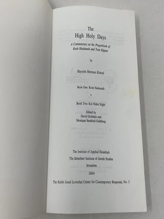 The High Holy Days: A Commentary on the Prayerbook of Rosh Hashanah and Yom Kippur
