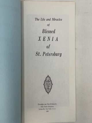 The Life and Miracles of Blessed Xenia of St. Petersburg